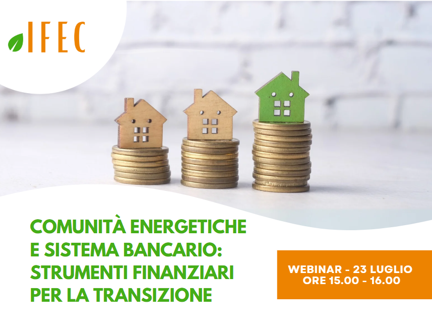 Comunità energetiche e sistema bancario: strumenti finanziari per la transizione