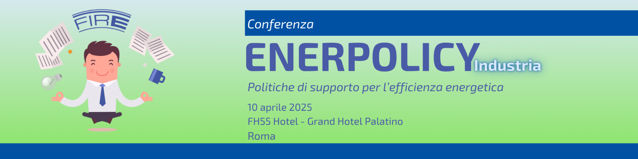 Enerpolicy, politiche di supporto per l’efficienza energetica