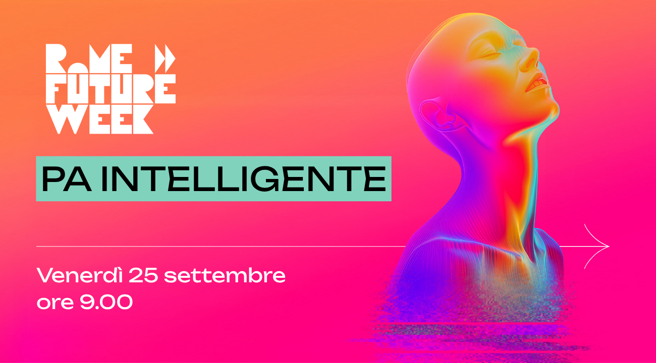 PA intelligente - Rome Future Week