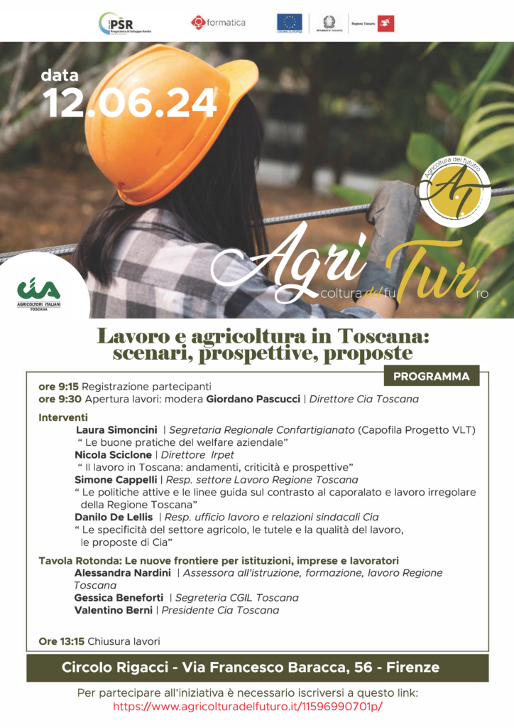 Lavoro e agricoltura in Toscana: scenari, prospettive, proposte