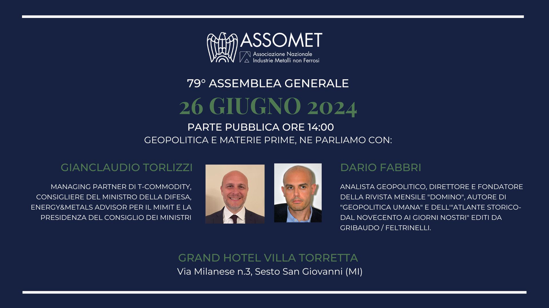 Assemblea Generale di Assomet - Associazione Nazionale Industrie Metalli non Ferrosi 