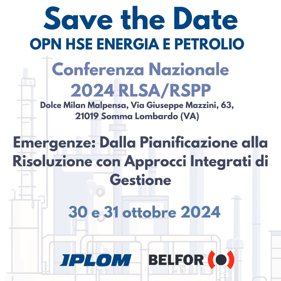 Conferenza Nazionale RLSA/RSPP OPN HSE Energia e Petrolio