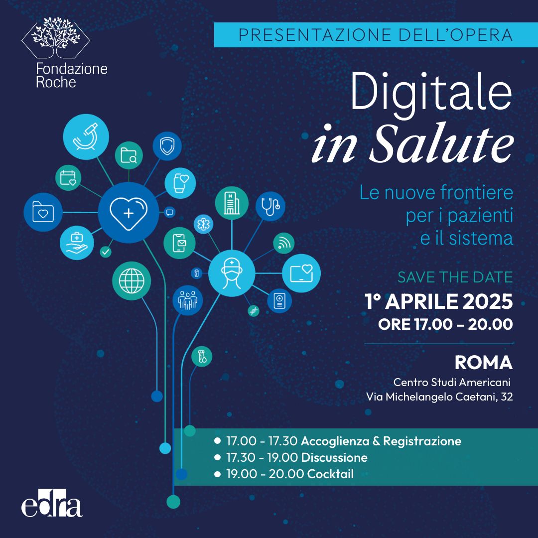 Digitale in Salute. Le nuove frontiere per i pazienti e il sistema