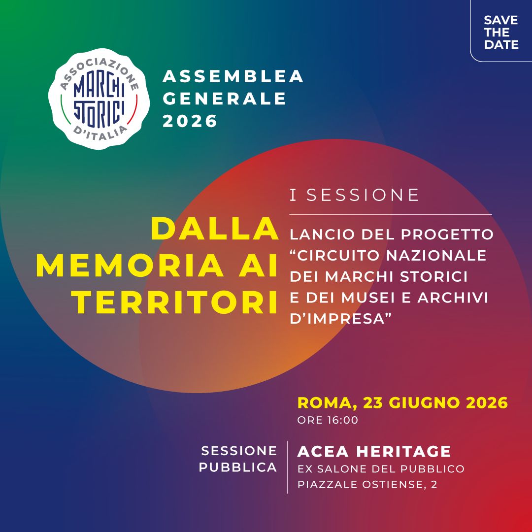 Assemblea Generale Pubblica Associazione Marchi Storici d’Italia 2026 - Dalla memoria al territorio