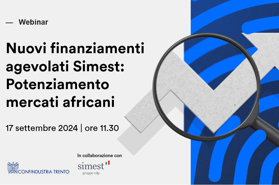 Nuovi finanziamenti agevolati Simest: Potenziamento mercati africani