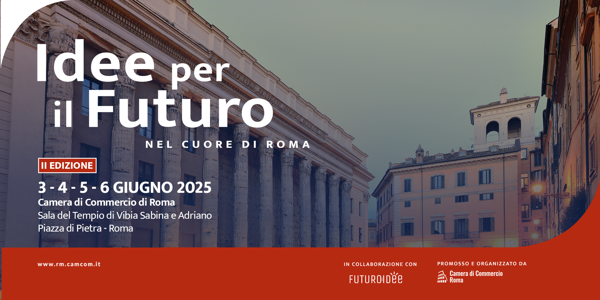 Idee per il Futuro, nel cuore di Roma
