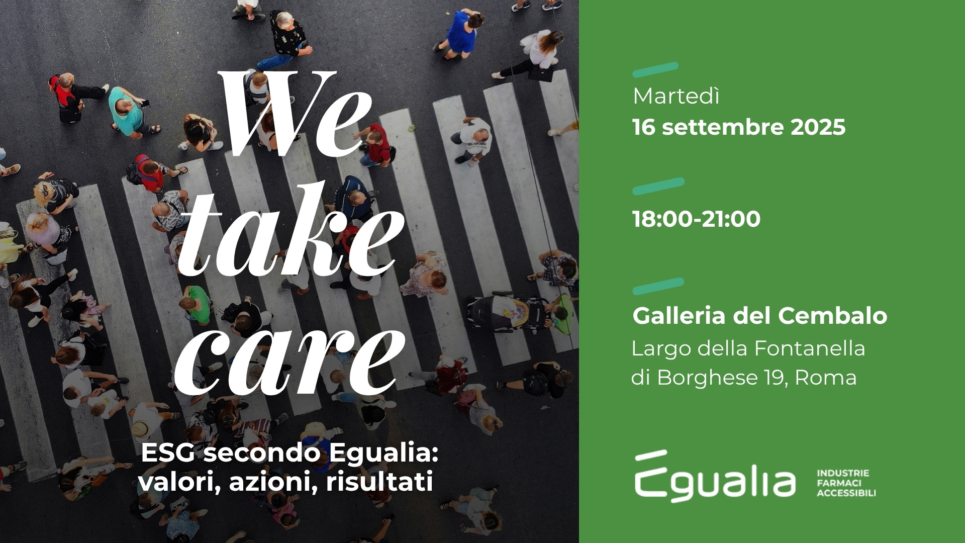 WE TAKE CARE. ESG secondo Egualia: valori, azioni, risultati