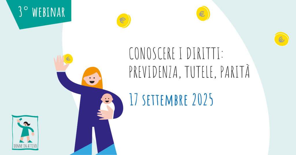 Conoscere i diritti: previdenze, tutele, parità