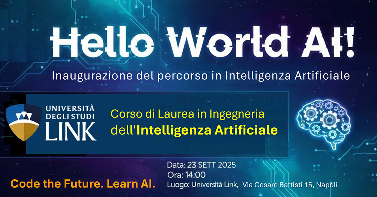 "Hello World AI !" evento inaugurale del Corso di Laurea in Ingegneria dell'Intelligenza Artificiale