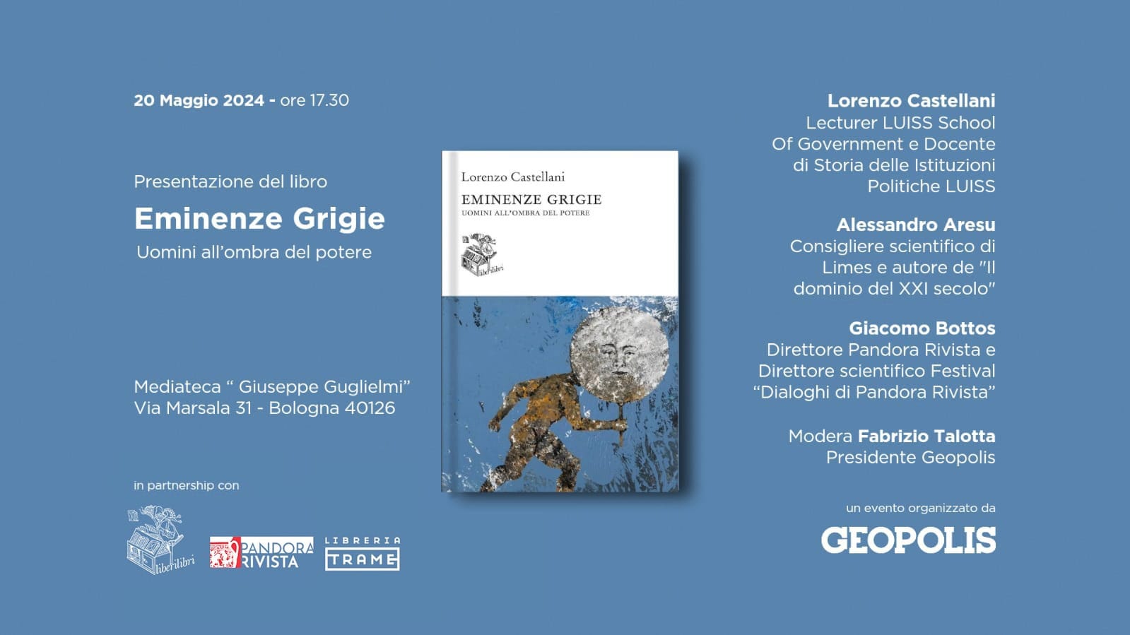 Presentazione del libro: "Eminenze Grigie Uomini all'ombra del potere"