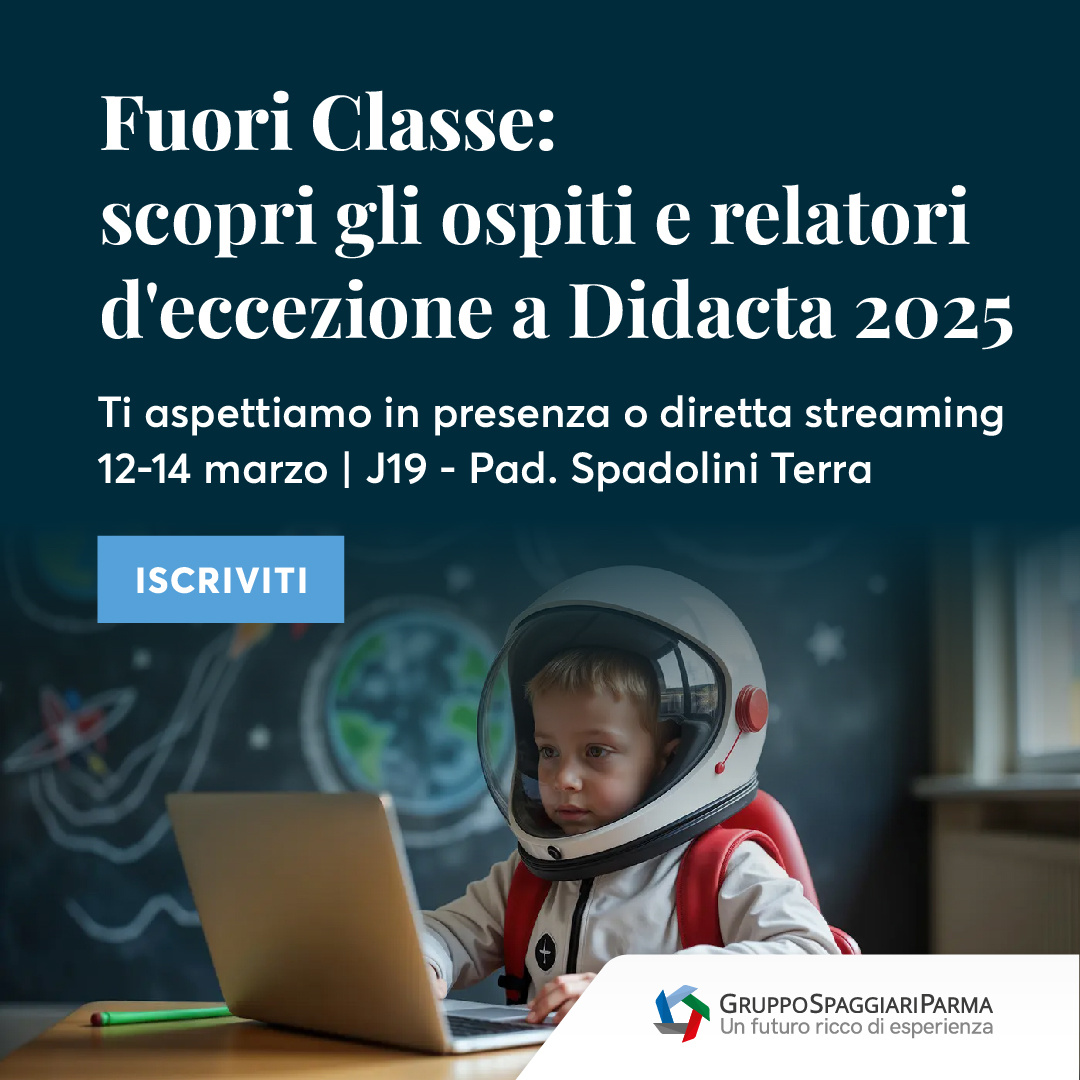 Fuori Classe: scopri gli eventi esclusivi a Didacta 2025