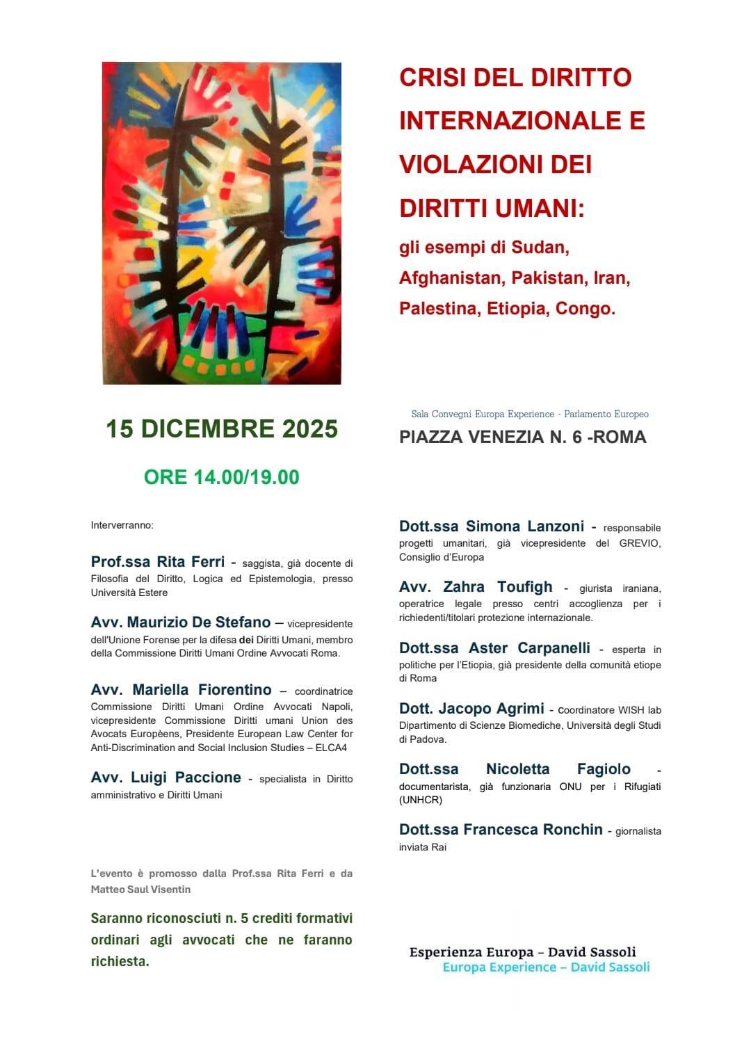 Crisi del diritto internazionale e violazione dei diritti umani: gli esempi di Sudan, Afghanistan, Pakistan, Iran, Palestina, Etiopia, Congo