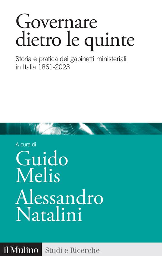 Presentazione del libro: "Governare dietro le quinte"