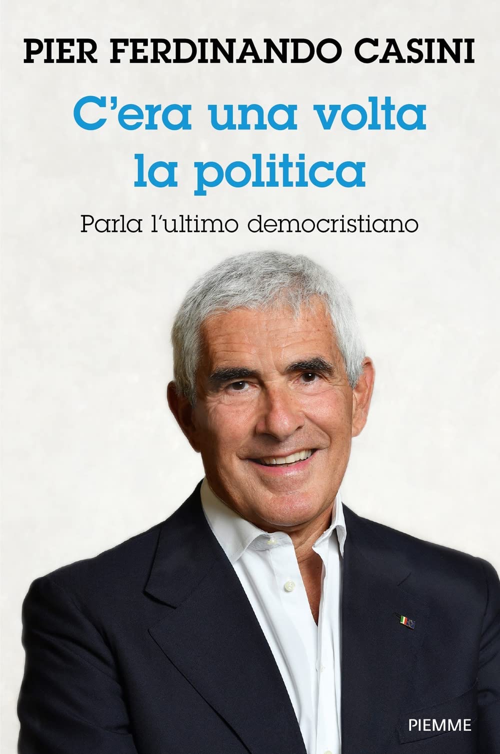 Presentazione del libro: "C'era una volta la politica"