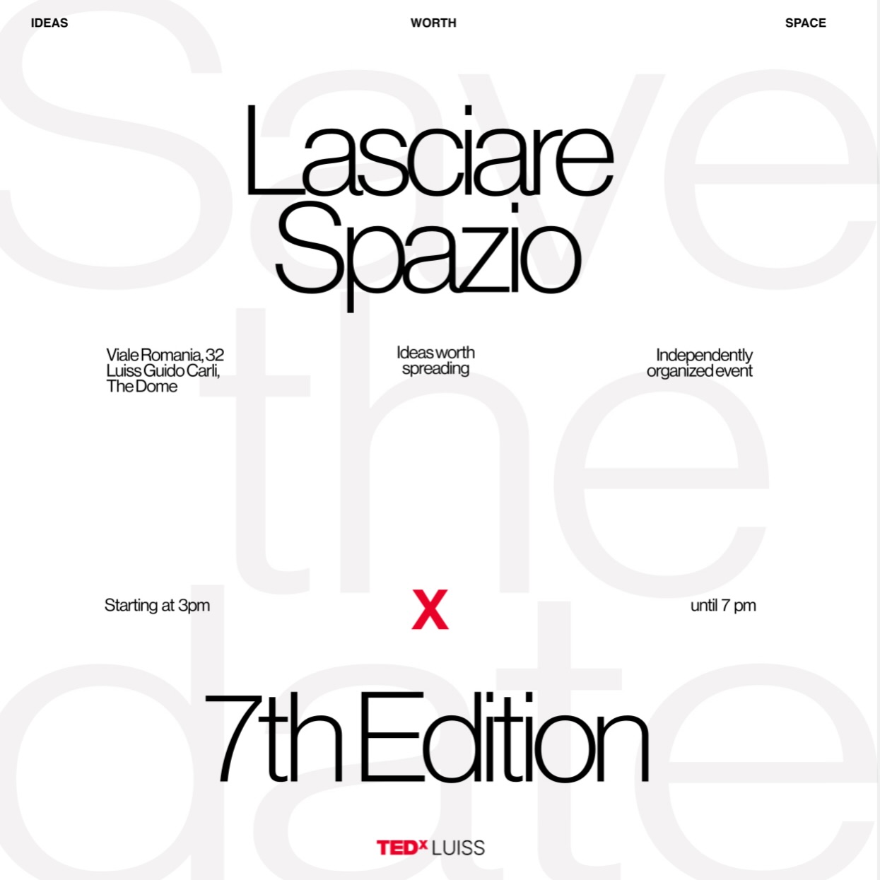 TEDx Luiss - Lasciare Spazio