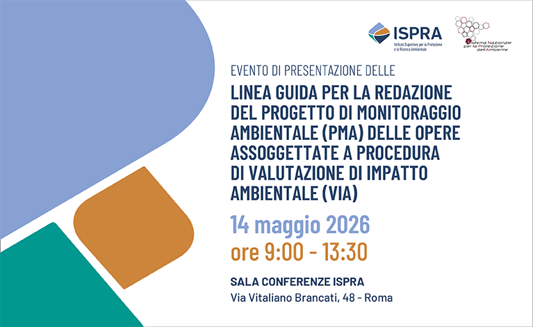 Linee guida per la redazione del progetto di monitoraggio ambientale delle opere assoggettate a procedura di valutazione di impatto ambientale