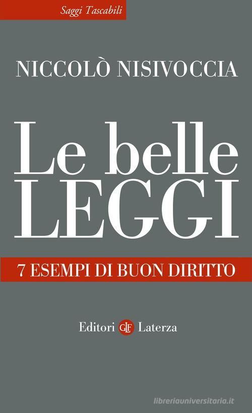 Presentazione del libro: "Le belle leggi. 7 esempi di buon diritto"