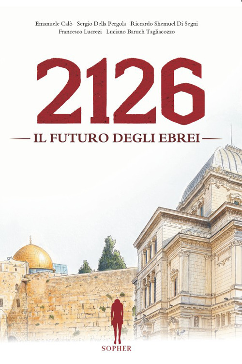 Presentazione del libro: "2126, il futuro degli ebrei" 