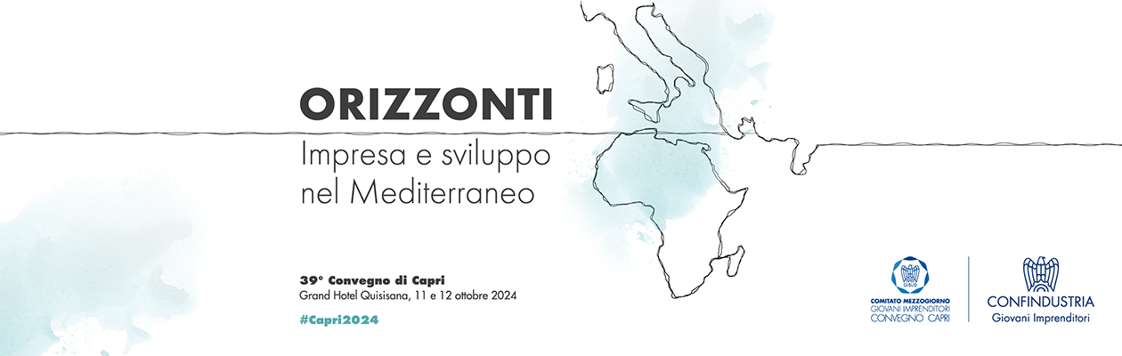 Convegno di Capri "ORIZZONTI – Impresa e sviluppo nel Mediterraneo"