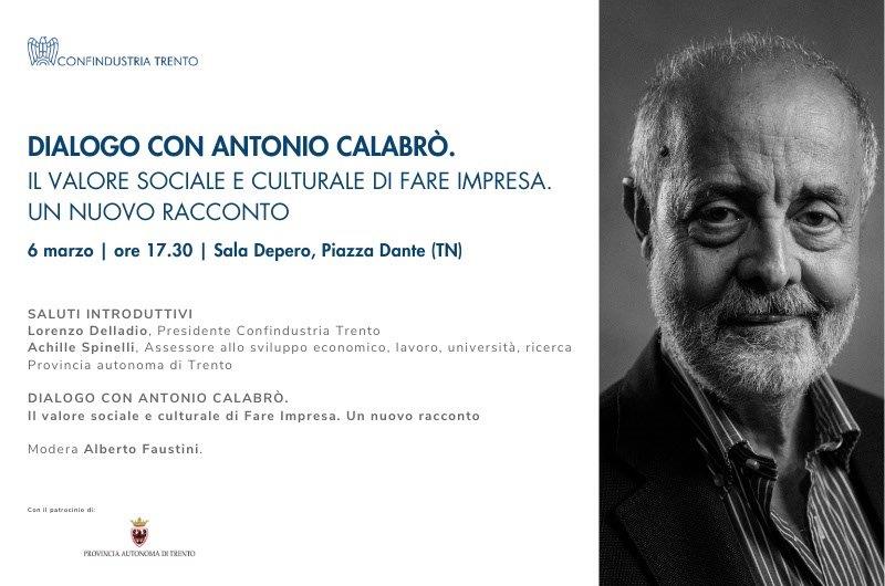 Dialogo con Antonio Calabrò. Il valore sociale e culturale di Fare Impresa. Un nuovo racconto.