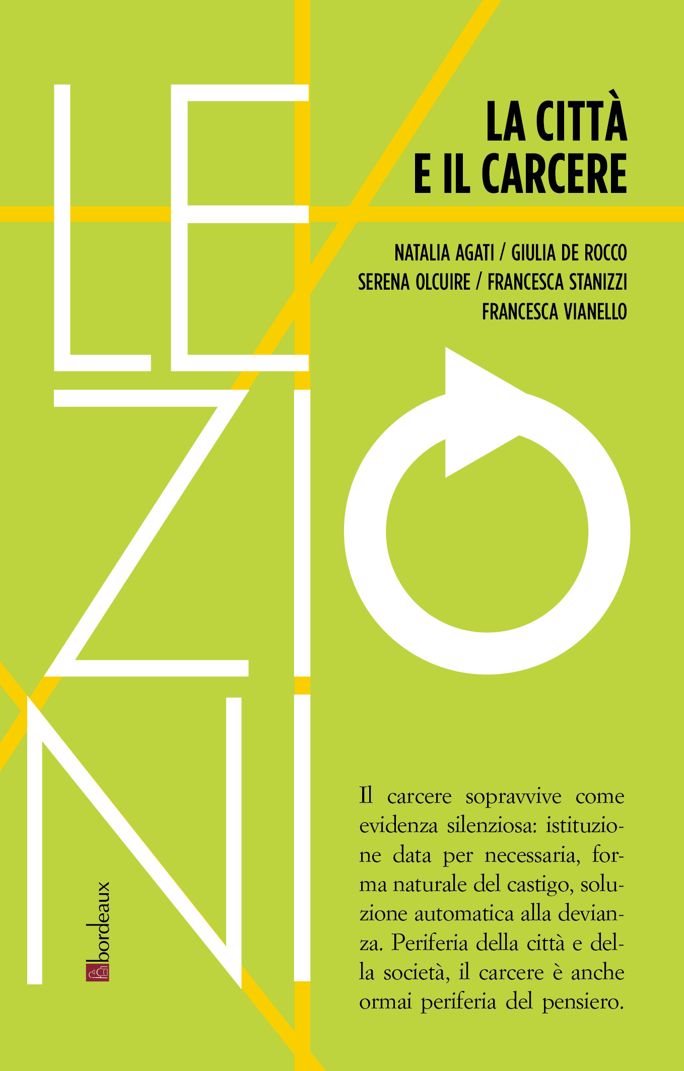 Presentazione del libro: "La città e il carcere"