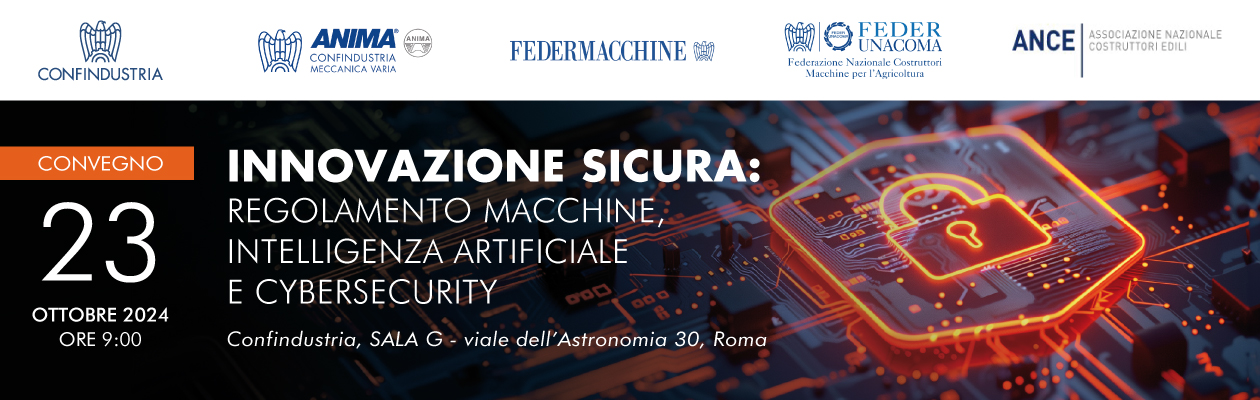 Innovazione sicura: Regolamento Macchine, Intelligenza Artificiale e Cybersecurity