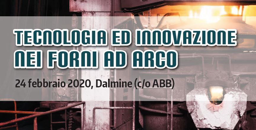 Tecnologia ed Innovazione nei forni ad arco