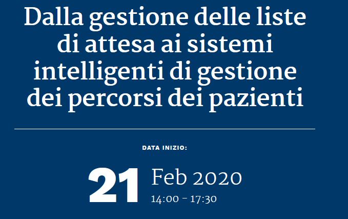 Dalla gestione delle liste di attesa ai sistemi intelligenti di gestione dei percorsi dei pazienti