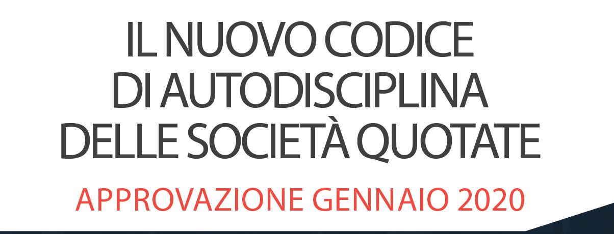 Il nuovo codice di autodisciplina delle società quotate