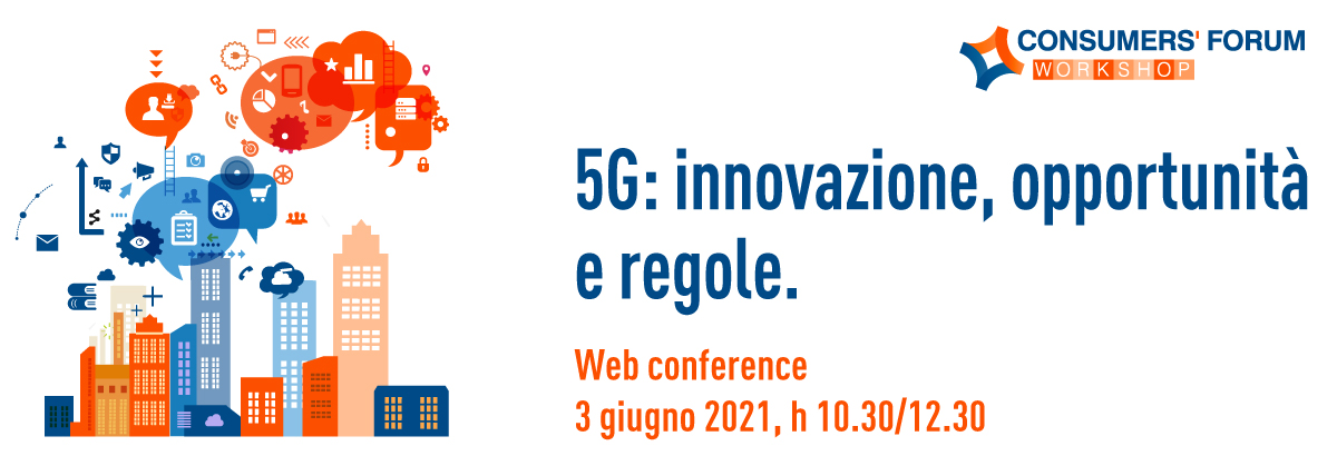 5G: innovazione, opportunità, regole