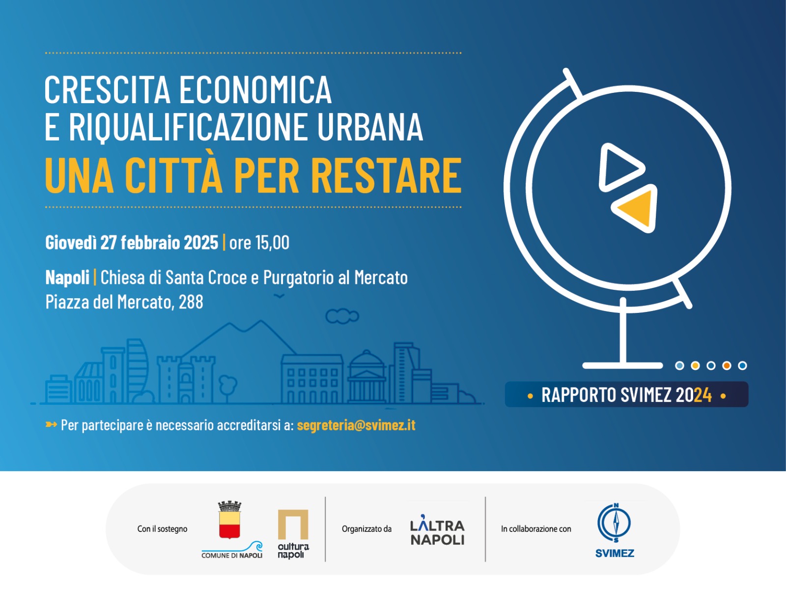 Crescita economica e riqualificazione urbana: una città per restare