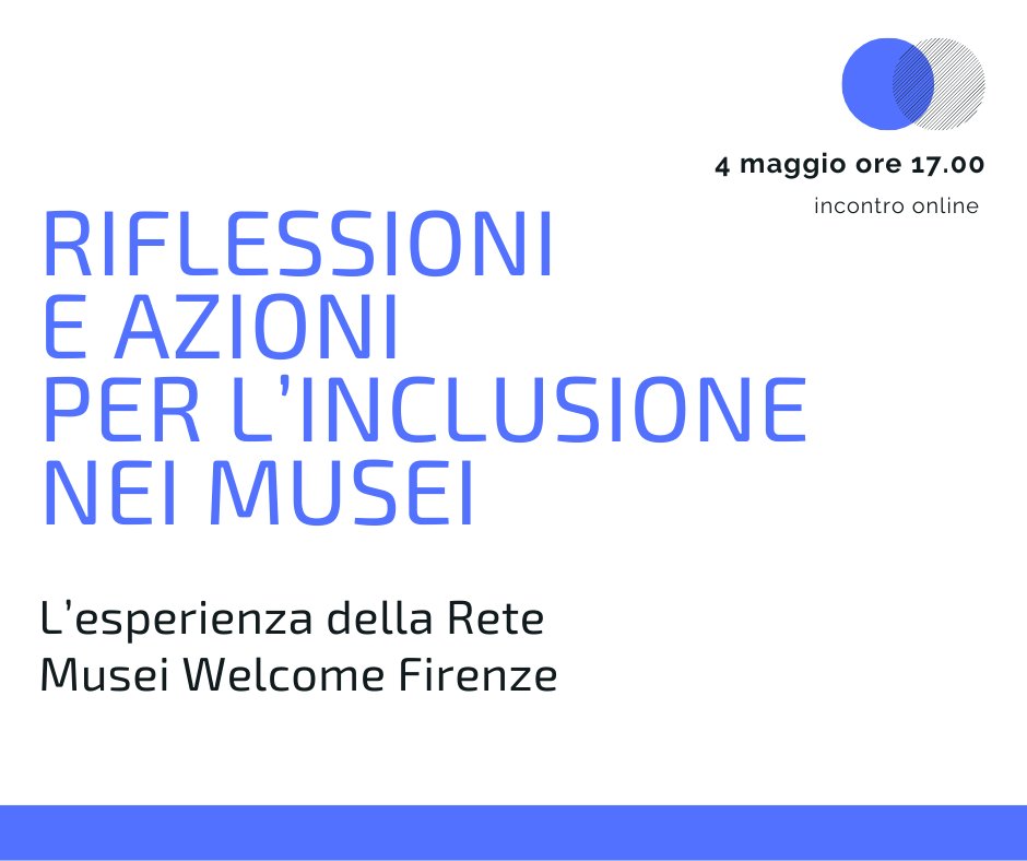 Riflessioni e azioni per l'inclusione nei musei