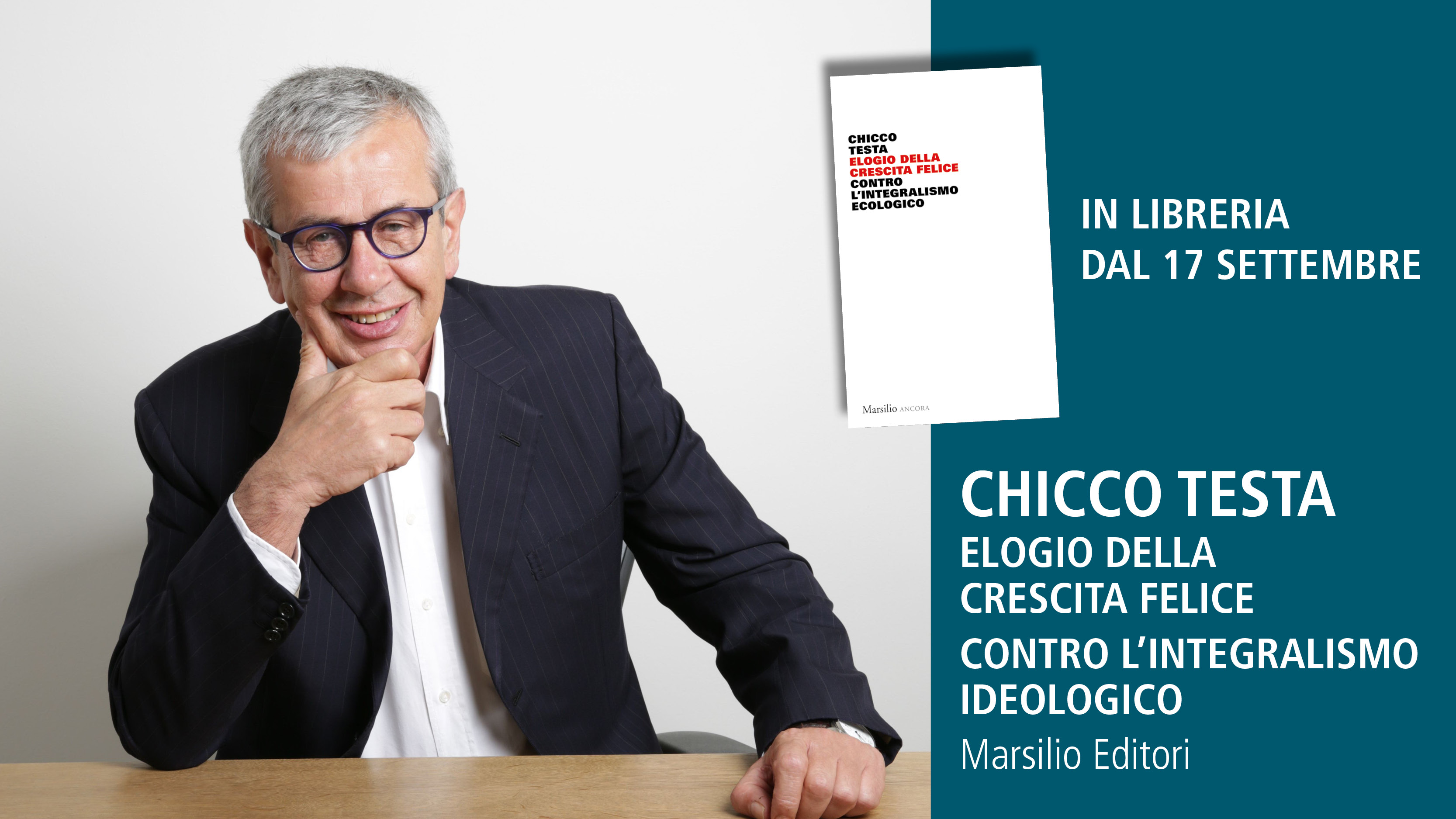 Presentazione del libro: “Elogio della Crescita Felice. Contro l’integralismo ecologico”