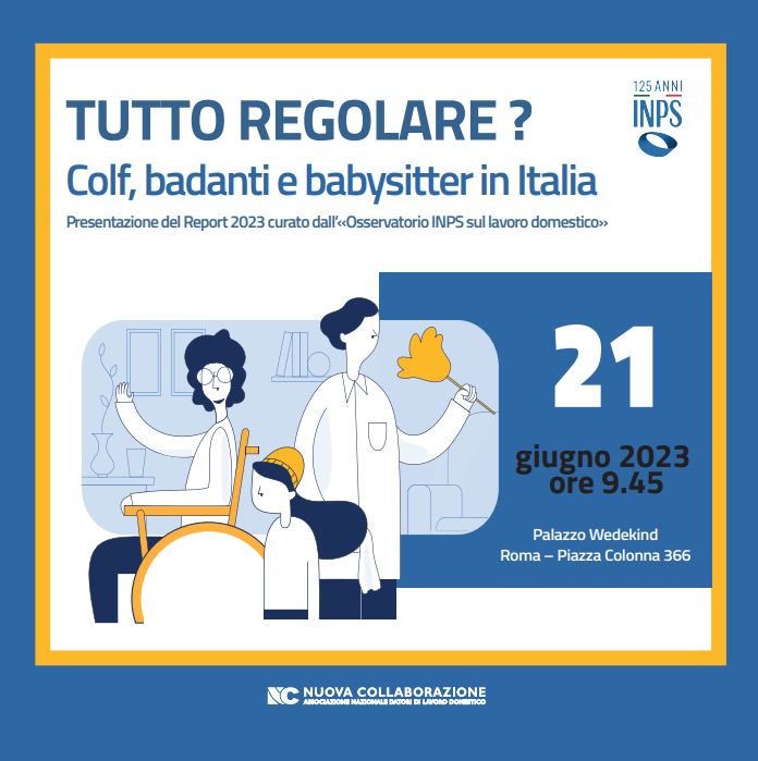 Tutto regolare? Colf, badanti e babysitter in Italia