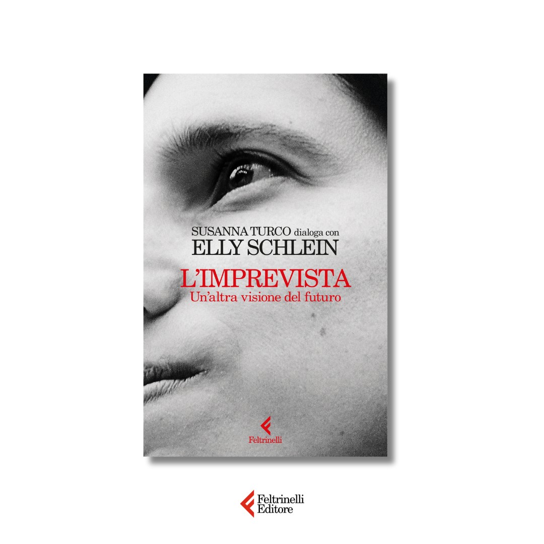 Presentazione del libro: "Elly Schlein - L'imprevista. Un'altra visione del futuro"