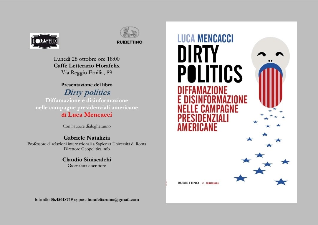 Presentazione del libro: "Dirty politics. Diffamazione e disinformazione nelle campagne presidenziali americane"