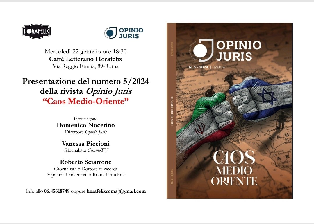 Presentazione del numero 5/2024 della rivista Opinio Juris "Caos Medio-Oriente"