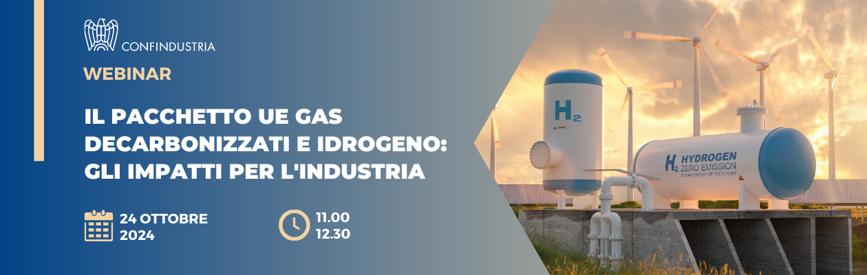 Il pacchetto UE gas decarbonizzati e idrogeno: gli impatti per l'industria