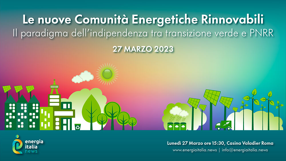 Le nuove Comunità Energetiche Rinnovabili. Il paradigma dell’indipendenza tra transizione verde e PNRR