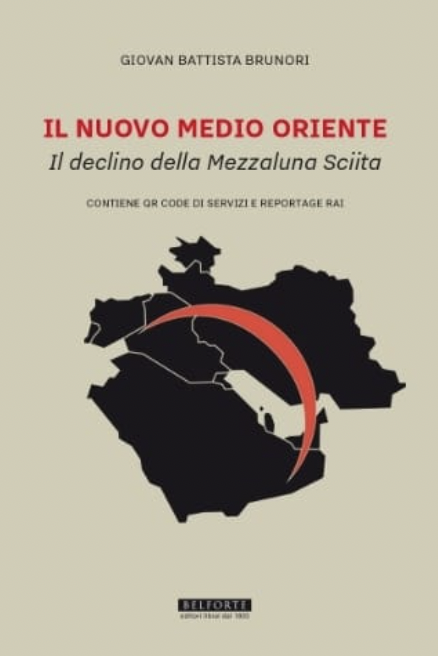 Video Presentazione libro di Giovan Battista Brunori presenta: “Il nuovo medioriente il declino della Mezzaluna Sciita”