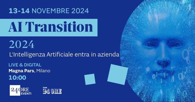 AI Transition 2024 - L'Intelligenza Artificiale entra in azienda