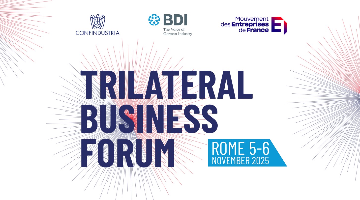 Forum Trilaterale Confindustria – MEDEF – BDI 2025