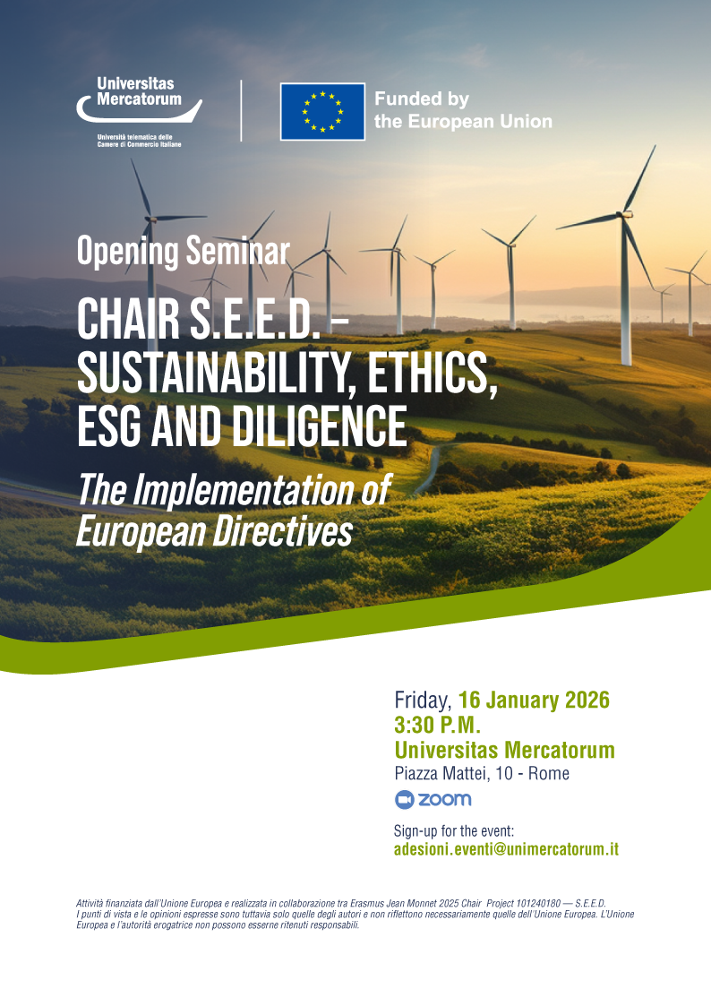 Opening Seminar CHAIR S.E.E.D. - Sustainability, Ethics, ESG and Diligence - The Implementation of European Directives