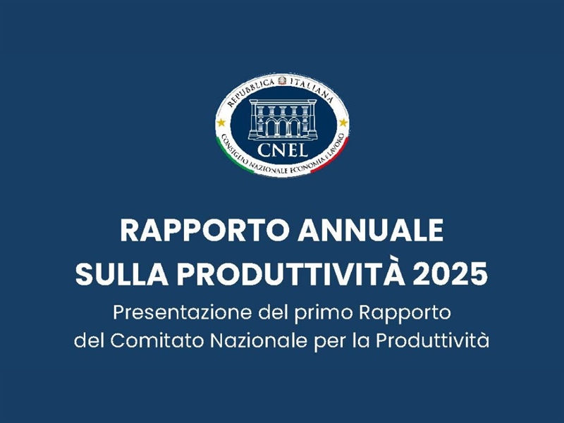 Presentazione del Rapporto annuale sulla Produttività 2025