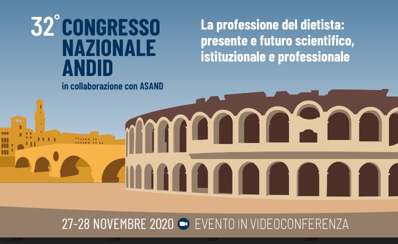 32° Congresso Nazionale ANDID - La professione del dietista: presente e futuro scientifico, istituzionale e professionale