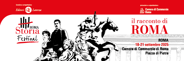 Roma Storia Festival 2025 - Il Racconto di Roma