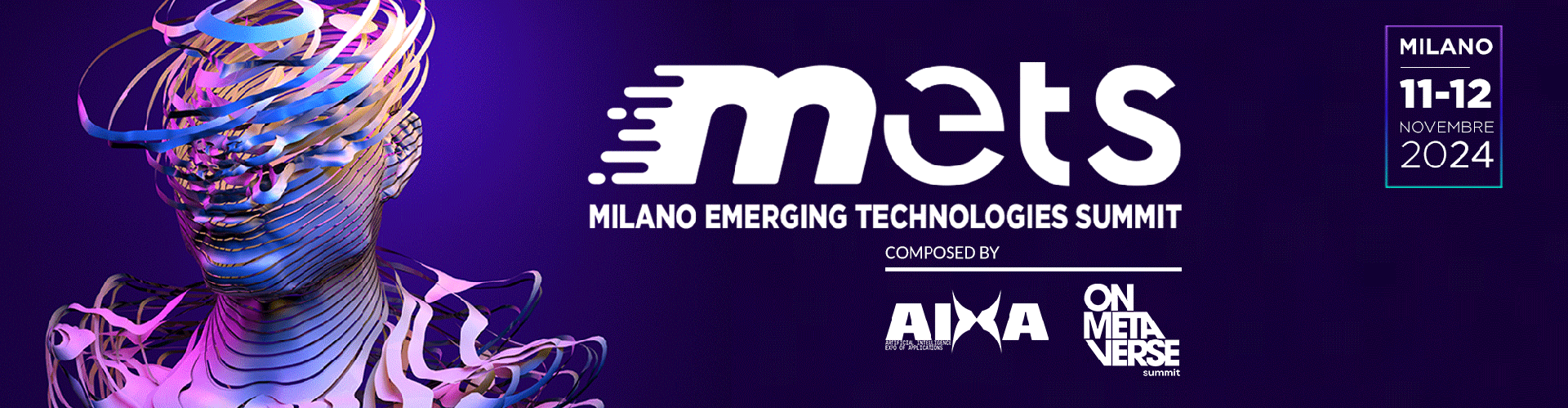 METS - Milano Emerging Technologies Summit