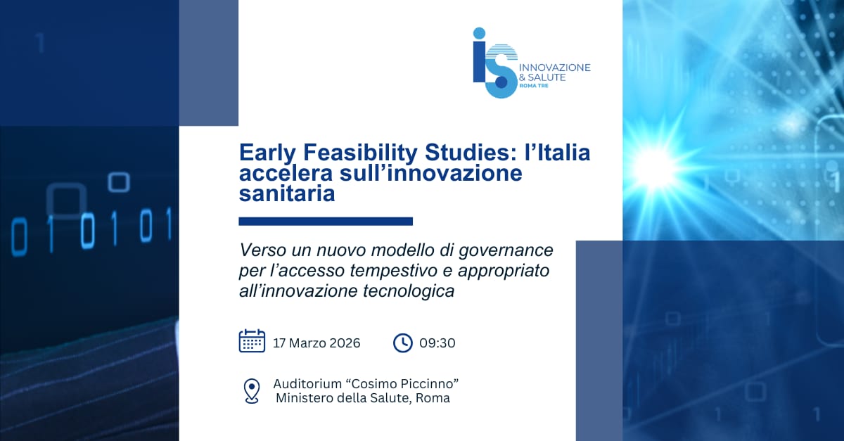 Early feasibility studies: l'Italia accelera sull'innovazione sanitaria