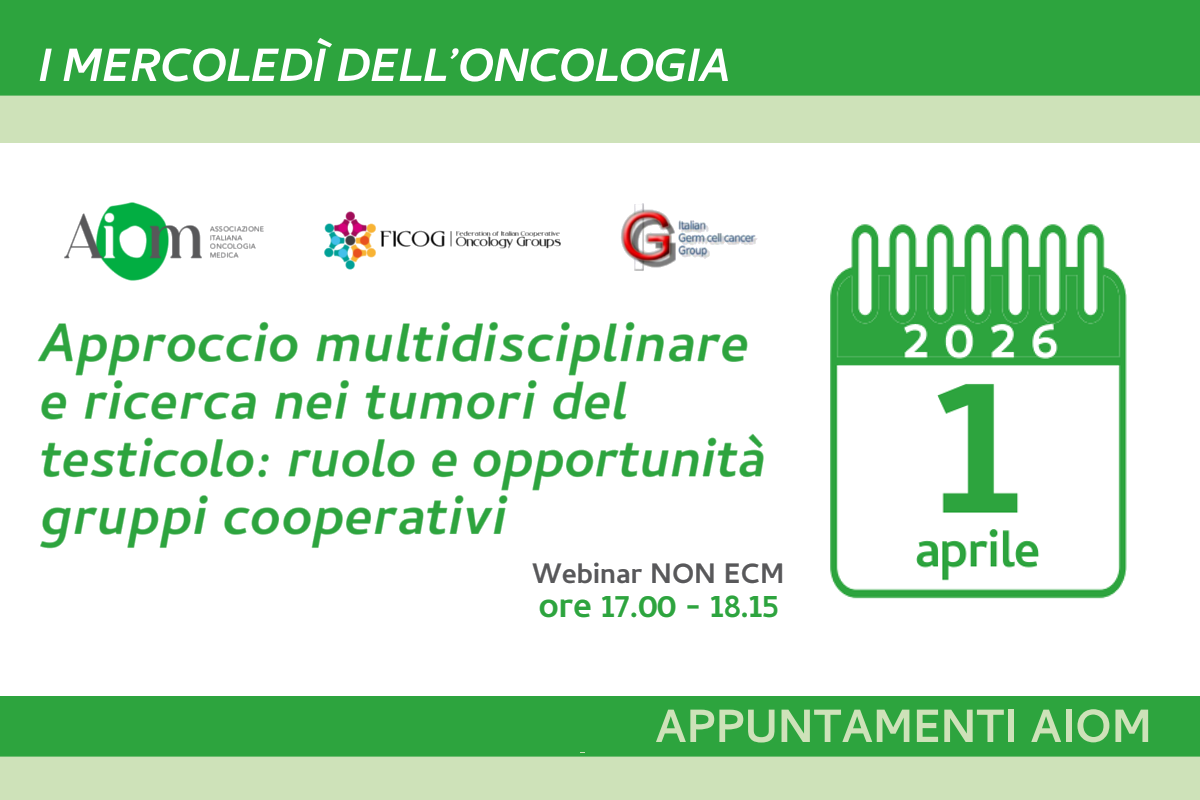 AIOM-FICOG-IGG Approccio multidisciplinare e ricerca nei tumori del testicolo: ruolo e opportunità gruppi cooperativi