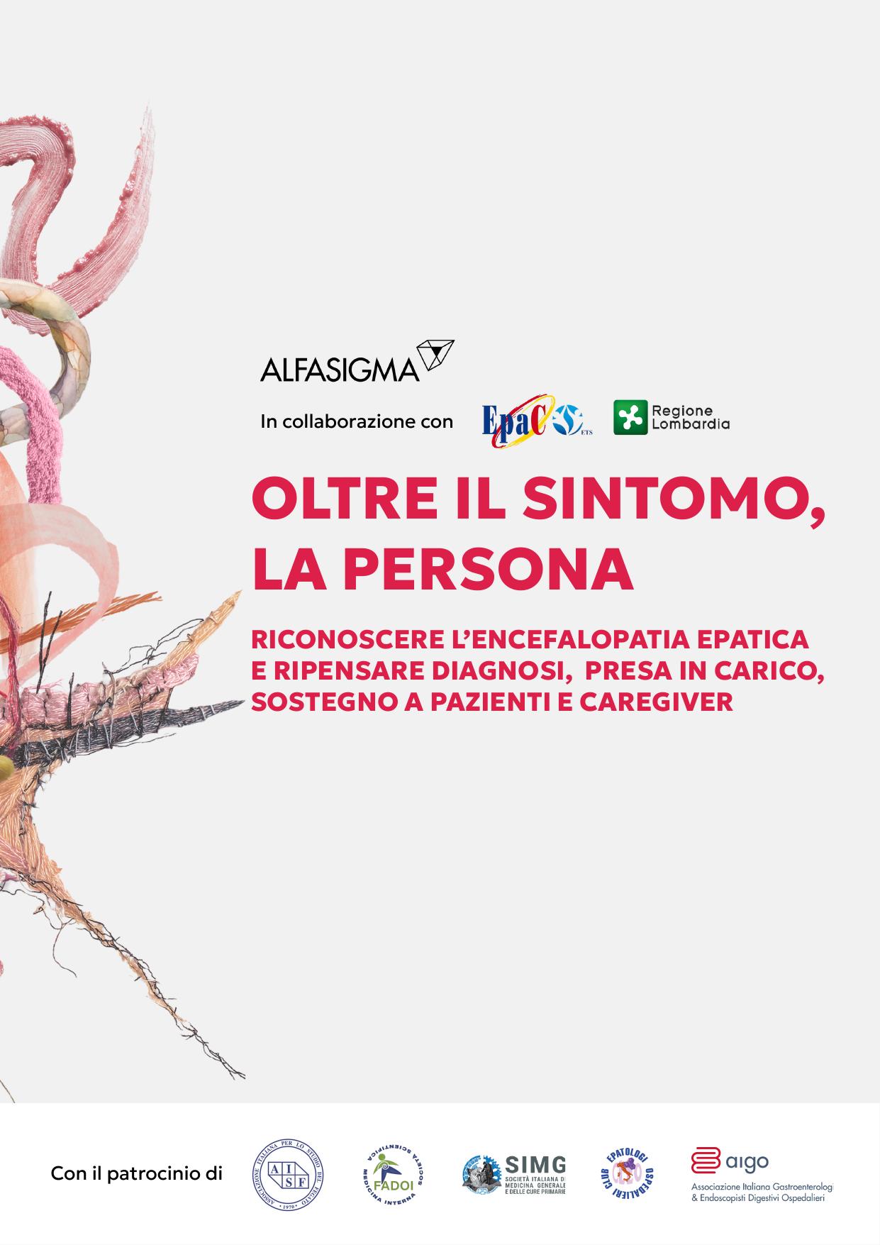 Oltre il sintomo, la persona. Riconoscere l’encefalopatia epatica e ripensare diagnosi, presa in carico, sostegno a pazienti e caregiver